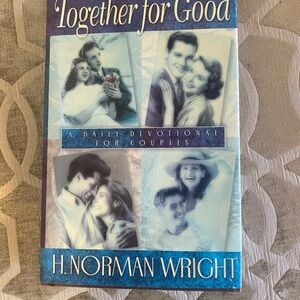 Together for Good by H. Norman Wright